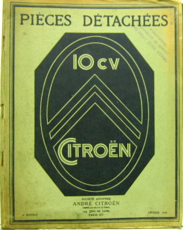 Couverture de 1929-2 CITROEN 10 CV TYPE II 2B VI CATALOGUE DE PIECES DETACHEES 4 ème EDITION