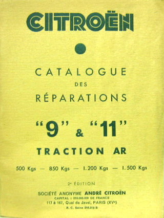 Couverture de 1937-9  CITROEN 9 ET 11 TRACTION AR CATALOGUE DES REPARATIONS 500KG A 1500 KG N° L1289IC