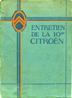 Couverture de 1924 CITROEN 10 HP LIVRET D'ENTRETIEN AC 16