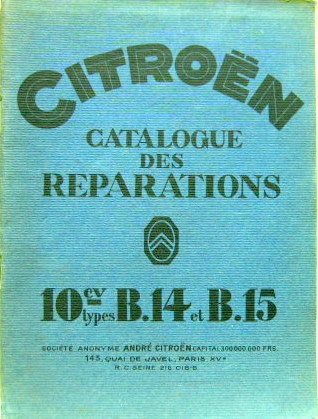 Couverture de 1928-2 CITROEN B14 B15 CATALOGUE DES REPARATIONS AC542