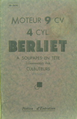 Couverture de 1933-11 BERLIET VILX 4 CYLINDRES 9 CV A SOUPAPES EN TETE LIVRET D'ENTRETIEN N°505