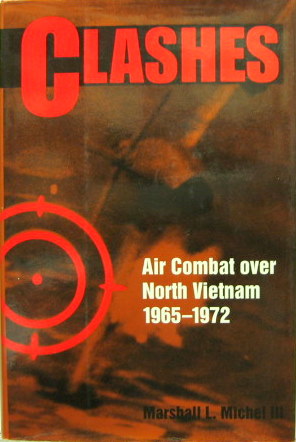 Couverture de CLASHES AIR COMBAT OVER NORTH VIETNAM 1965-1972  EN ANGLAIS
