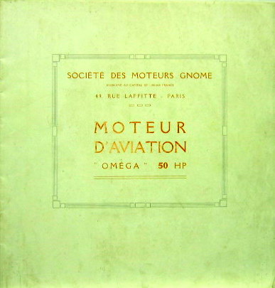 Couverture de MOTEUR D'AVIATION GNOME OMEGA 50 HP CATALOGUE DESCRIPTIF ET ENTRETIEN