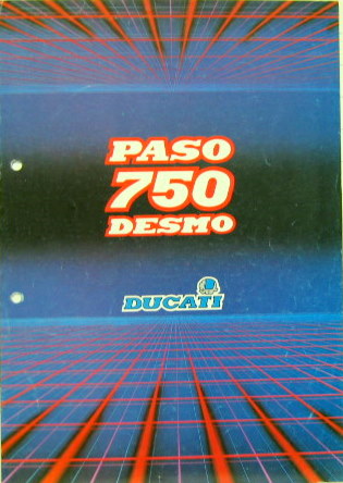 Couverture de 1986 DUCATI 750 PASO DESMO CATALOGUE EN ITALIEN