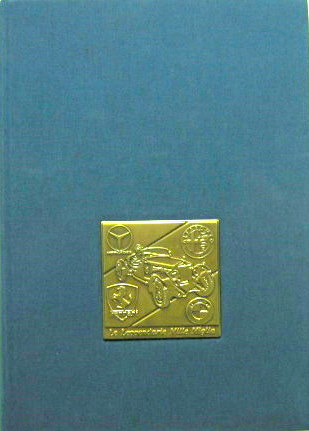 Couverture de LE LEGENDARIE MILLE MIGLIA DE A. REDAELLI EN ITALIEN AVEC UNE PLAQUE EN BRONZE SUR LA COUVERTURE MILLE MILLES