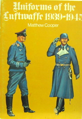 Couverture de UNIFORMS OF THE LUFTWAFFE 1939-45 EN ANGLAIS