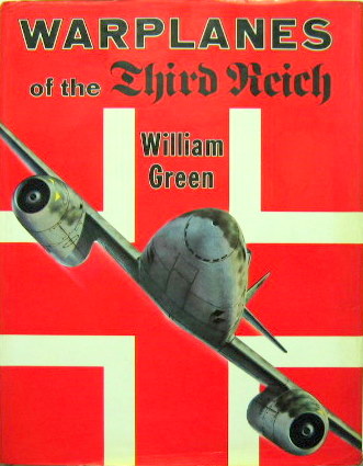Couverture de WARPLANES OF THE THIRD REICH DE W.GREEN EN ANGLAIS