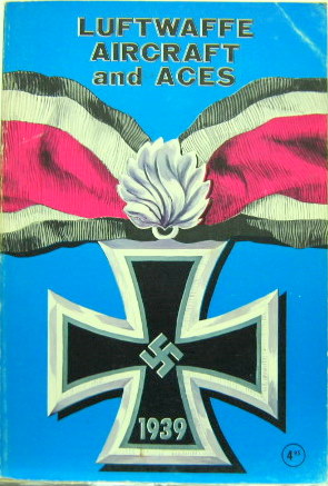 Couverture de LUTFTWAFFE AIRCRAFT AND ACES DE E.T.MALONEY EN ANGLAIS