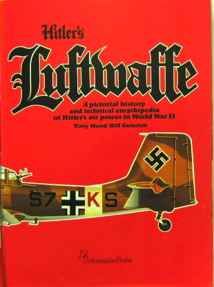 Couverture de HITLER'S LUFTWAFFE A PICTORIAL HISTORY AND TECHNICAL ENCYCLOPEDIA  EN ANGLAIS