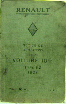 Couverture de 1928 RENAULT 10 HP KZ NOTICE DE REPARATION NE 111