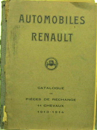 Couverture de 1913-1914 RENAULT 11 CV  DM 4 CYLINDRES
CATALOGUE DE PIECES