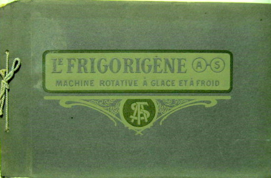Couverture de LE FRIGORIGENE AS A PARIS CONSTRUIT A EPINAL CATALOGUE