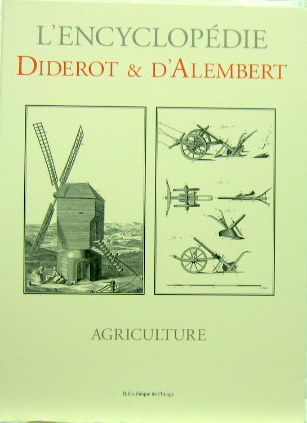 Couverture de 1750 AGRICULTURE DE L'ENCYCLOPEDIE DIDEROT ET D'ALEMBER FAC SIMILE DE 2001