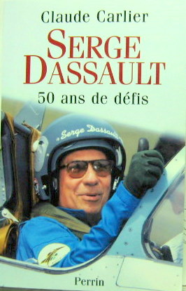 Couverture de SERGE DASSAULT 50 ANS DE DEFI