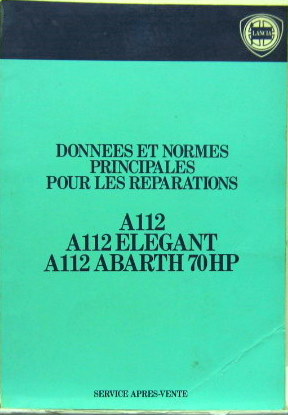 Couverture de 1978-12 AUTOBIANCHI A112 - ELEGANT -ABARTH 70 HP DONNEES POUR LES REPARATIONS