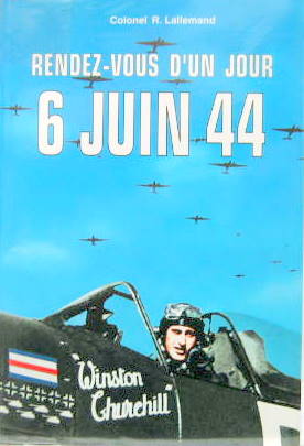 Couverture de RENDEZ VOUS D'UN JOUR 6 JUIN 1944 DU COLONEL R.LALLEMAND LIVRE SIGNE DE L'AUTEUR