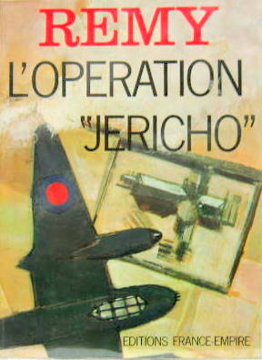 Couverture de L'OPERATION JERICHO DE REMY DEDICACE DE L'AUTEUR EN FRANCAIS