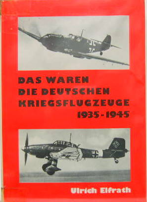 Couverture de DAS WAREN DIE DEUTSCHEN KRIEGSFLUGZEUGE 1935-1945 EN ALLEMAND