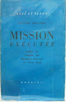 Couverture de MISSION EXECUTEE PAR H.BOLITHO  RARE EDITION CHARLOT EN 1946