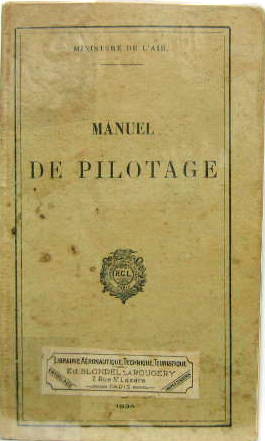 Couverture de 1934 MANUEL DE PILOTAGE DE L'ARMEE DE L'AIR AVEC DES DESSINS DE JEANJEAN