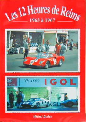 Couverture de LES 12 HEURES DE REIMS 1963-1967