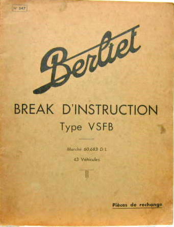 Couverture de 1937-3 BERLIET BREAK D'INSTRUCTION TYPE VSFB CATALOGUE DE PIECES DE RECHANGE N°347