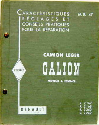 Couverture de 1960 RENAULT GALION ESSENCE R 2167-2168-2240-2242 MANUEL DE REPARATION MR 47