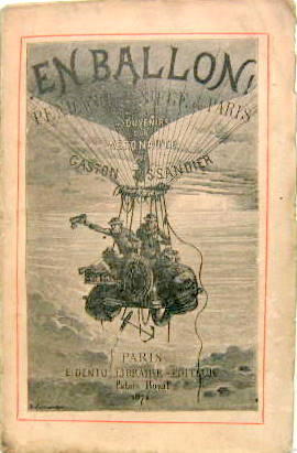 Couverture de 1871 EN BALLON PENDANT LE SIEGE DE PARIS SOUVENIR D'UN AERONAUTE PAR GASTON TISSANDIER