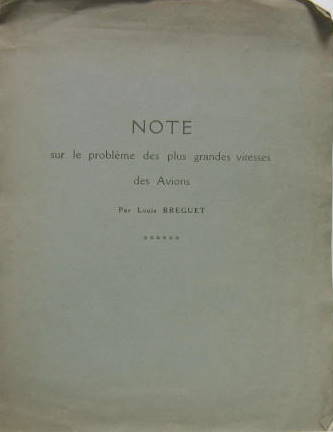 Couverture de 1922 NOTE SUR LE PROBLEME DES PLUS GRANDES VITESSES DES AVIONS PAR  MONSIEUR LOUIS BREGUET