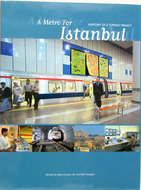 Couverture de A METRO FOR ISTANBUL ANATOMY OF A TURNKEY PROJECT