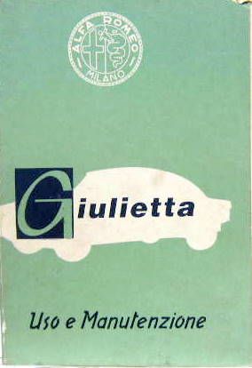 Couverture de ALFA GIULIETTA BERLINE SPRINT SPYDER
LIVRET D'ENTRETIEN 1958