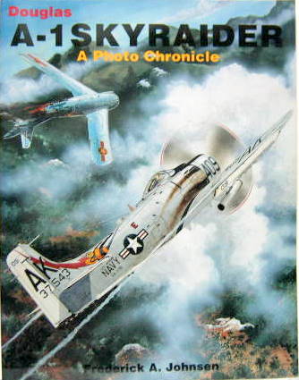 Couverture de A1 SKYRAIDER A PHOTO CHRONICLE