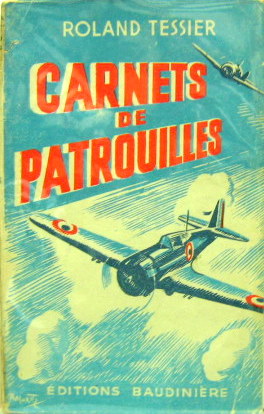 Couverture de CARNETS DE PATROUILLES DE ROLAND TESSIER