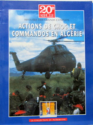 Couverture de ACTION DE CHOC ET COMMANDOS EN ALGERIE