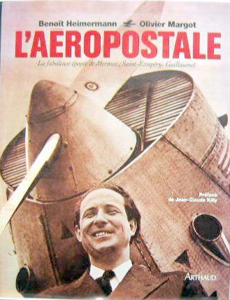 Couverture de L'AEROPOSTALE 
LA FABULEUSE EPOPEE