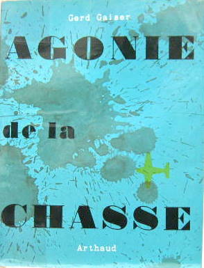 Couverture de GAISER GERD AGONIE DE LA CHASSE