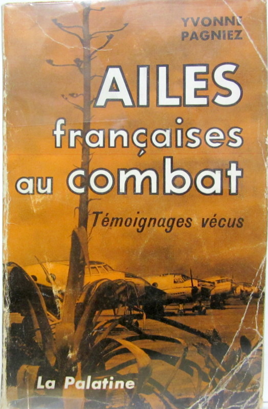 Couverture de AILES FRANCAISES AU COMBAT TEMOIGNAGES VECUS (ALGERIE)