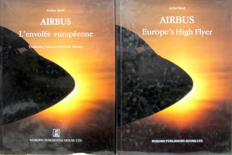 Couverture de AIRBUS L'ENVOLEE EUROPEENNE - EUROPE 'S HIGH FLYER