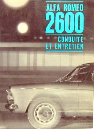 Couverture de ALFA 2600 LIVRET D'ENTRETIEN 1963
BERLINE SPRINT SPYDER