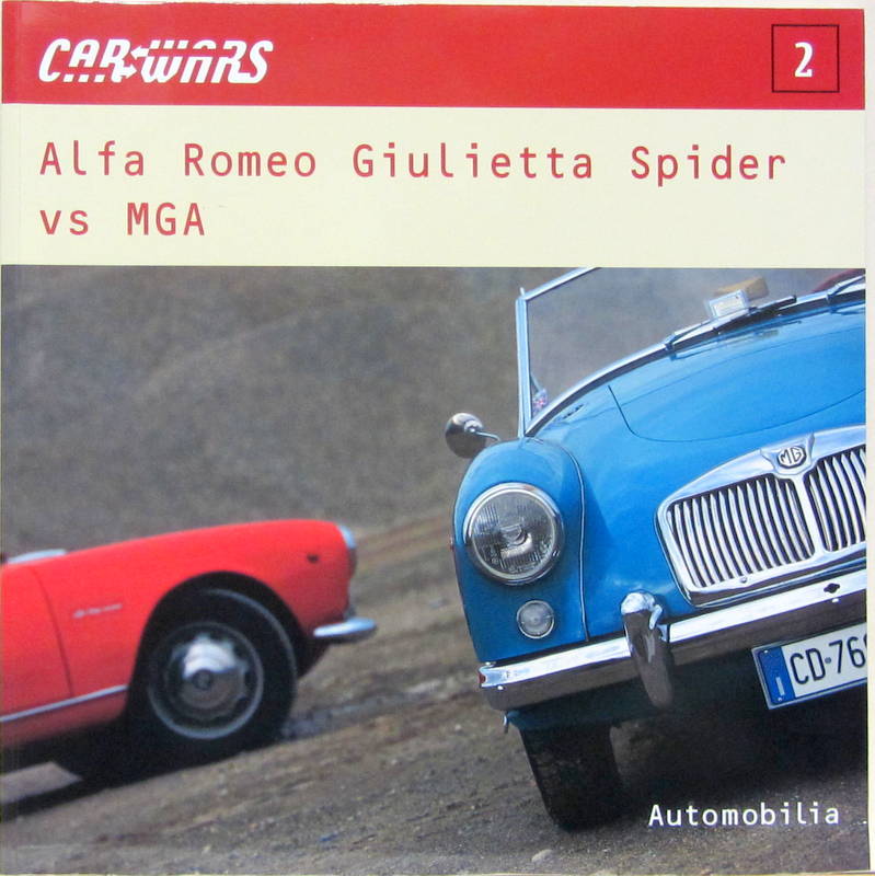 Couverture de ALFA ROMEO GIULIETTA SPIDER VS MG A  EN ITALIEN ANGLAIS FRANCAIS