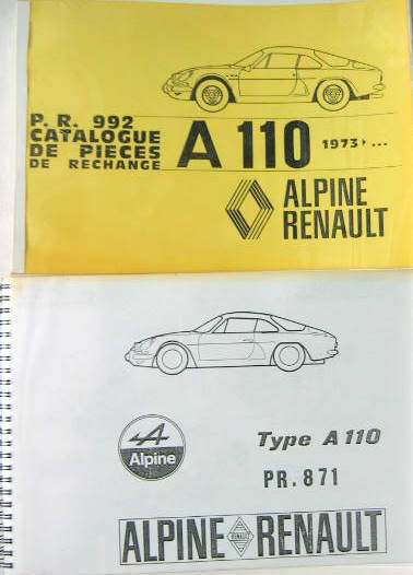 Couverture de 1968-1972 ALPINE A 110 1100 VA VB 1300 VA VB VC 1600 VB VC PR871 A110 APRES 1973 PR 992 1300VC 1600VC-VD CATALOGUE DE PIECES DETACHEES EN COPIES RELIEES