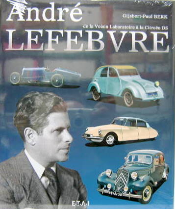 Couverture de ANDRE LEFEVRE DE LA VOISIN LABORATOIRE A LA CITROEN DS