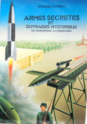 Couverture de ARMES SECRETES ET OUVRAGES MYSTERIEUX DE DUNKERQUE A CHERBOURG