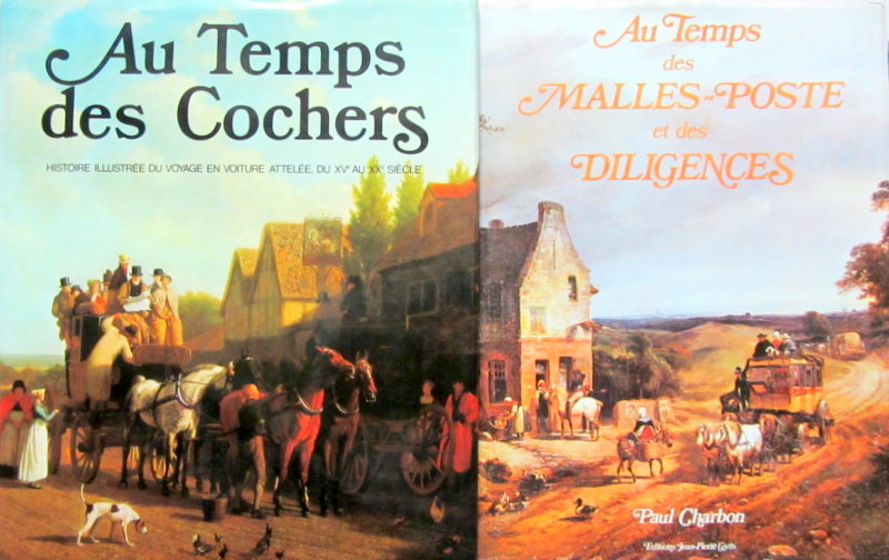 Couverture de AU TEMPS DES COCHERS - AU TEMPS DES MALLES POSTE ET DES DILIGENCES