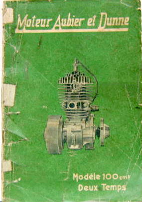 Couverture de 1932 AUBIER ET DUNNE 100 CM3 2 TEMPS TYPE C ET D  LIVRET D'ENTRETIEN ET CATALOGUE DES PIECES DETACHEES