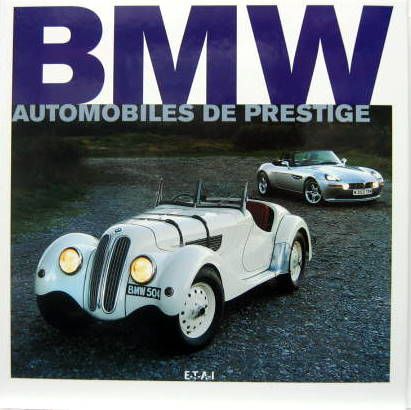 Couverture de BMW - AUTOMOBILES DE PRESTIGE