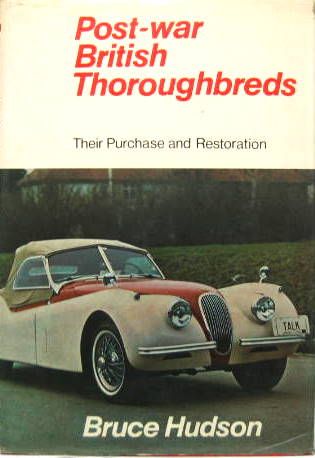 Couverture de POST-WAR BRITISH THOROUGHBREDS - THEIR PURCHASE AND RESTORATION