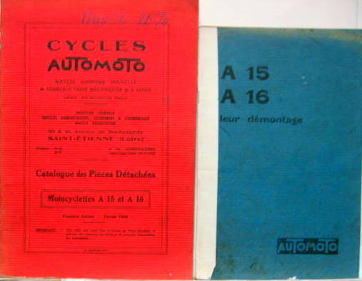 Couverture de 1931 AUTOMOTO A15-A 16 MANUEL ET CATALOGUE DE PIECES DETACHEES AU CHOIX