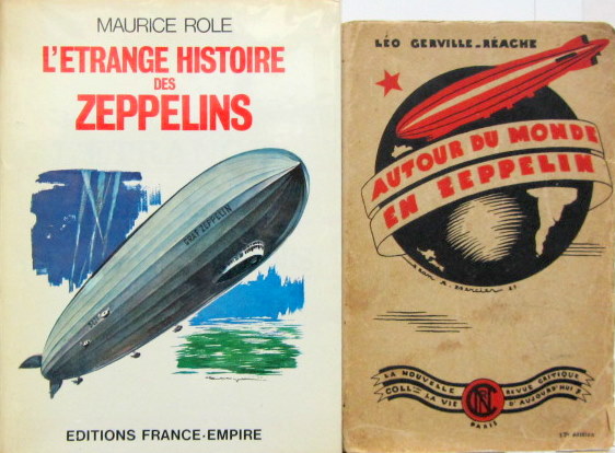 Couverture de L'ETRANGE HISTOIRE DES ZEPPELINS ET AUTOUR DU MONDE EN ZEPPELIN AU CHOIX