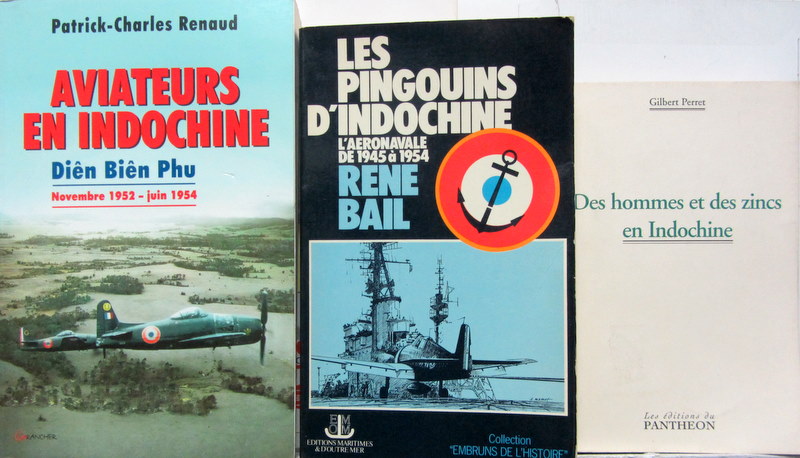 Couverture de AVIATEURS EN INDOCHINE DIEN BIEN PHU 1952-1954 -LES PINGOUINS D'INDOCHINE L'AERONAVALE DE 1945 A 1954 - DES HOMMES ET DES ZINS EN INDOCHINE AU CHOIX